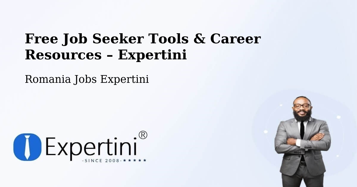 Free Job Seeker Tools & Career Resources – Comuna Becicherecu Mic - Comuna Becicherecu Mic, Romania Jobs Expertini
